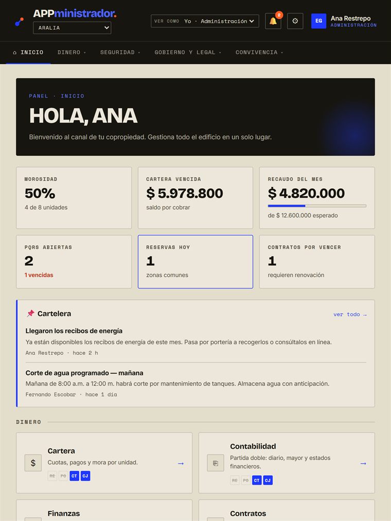 APPministrador — panel de mando: morosidad, recaudo del mes y cartelera